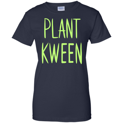 Plant Kween Shirt, Hoodie, Tank