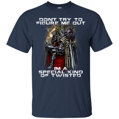Don't try to figure me out i'm a special kind of twisted shirt, hoodie