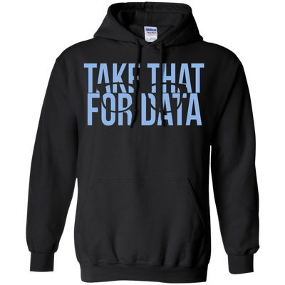 Take That For Data shirt David Fizdale