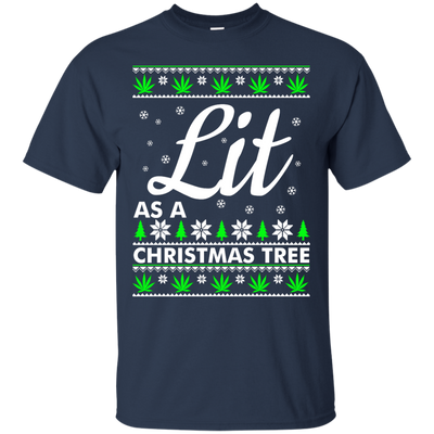 Lit as a Christmas Tree Sweater, Shirt, Hoodie