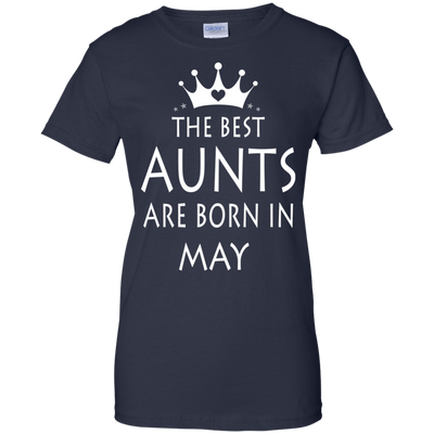 The best Aunts are born in May shirt, tank, sweater