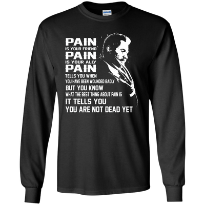 Wolverine: Pain - You Are Not Dead Yet shirt, sweater, tank