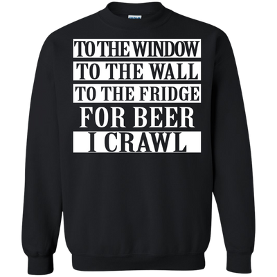 To the window to the wall to fridge for beer shirt, tank, hoodie