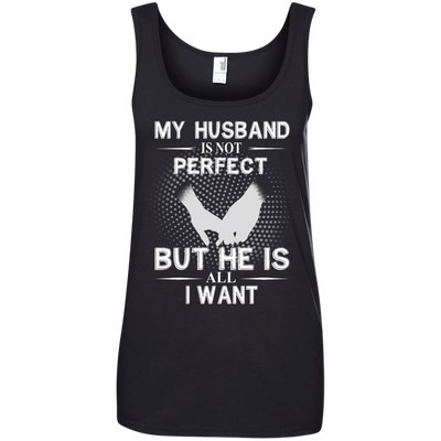 My Husband Is Not Perfect But He Is All I Want shirt, tank, sweater