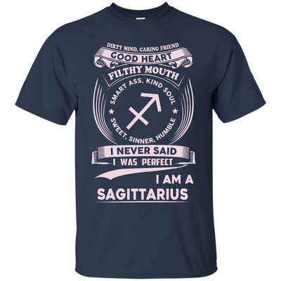 Dirty Mind Caring Friend I Am a Sagittarius T-shirts - ifrogtees