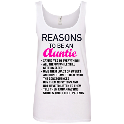 Reasons to be an Auntie shirt, tank, hoodie