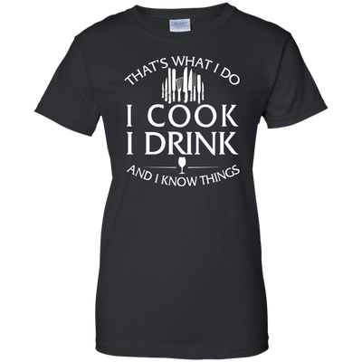 I Cook, I Drink and I Know Things - ifrogtees