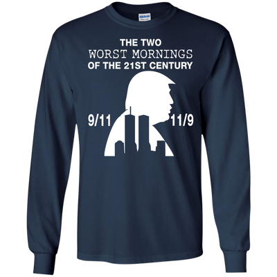 The two worst mornings of the 21st century t-shirt, hoodie, tank