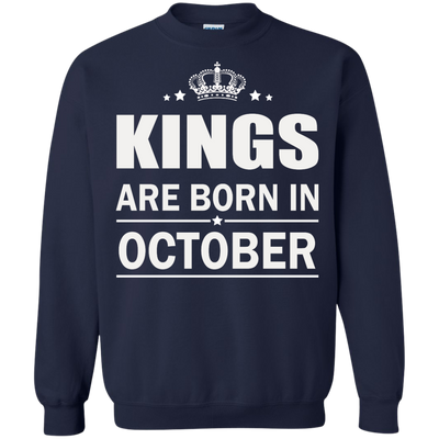Kings are born in October Shirt, Hoodie, Tank