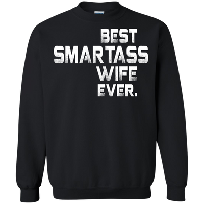 Best smartass wife ever shirt, tank, sweater