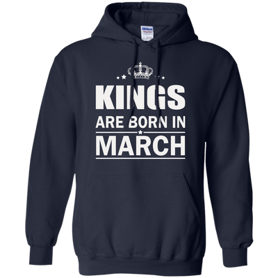 Kings are born in March Shirt, Hoodie, Tank