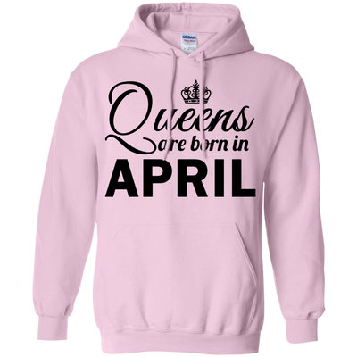 Queens are born in April Shirt, Hoodie, Tank
