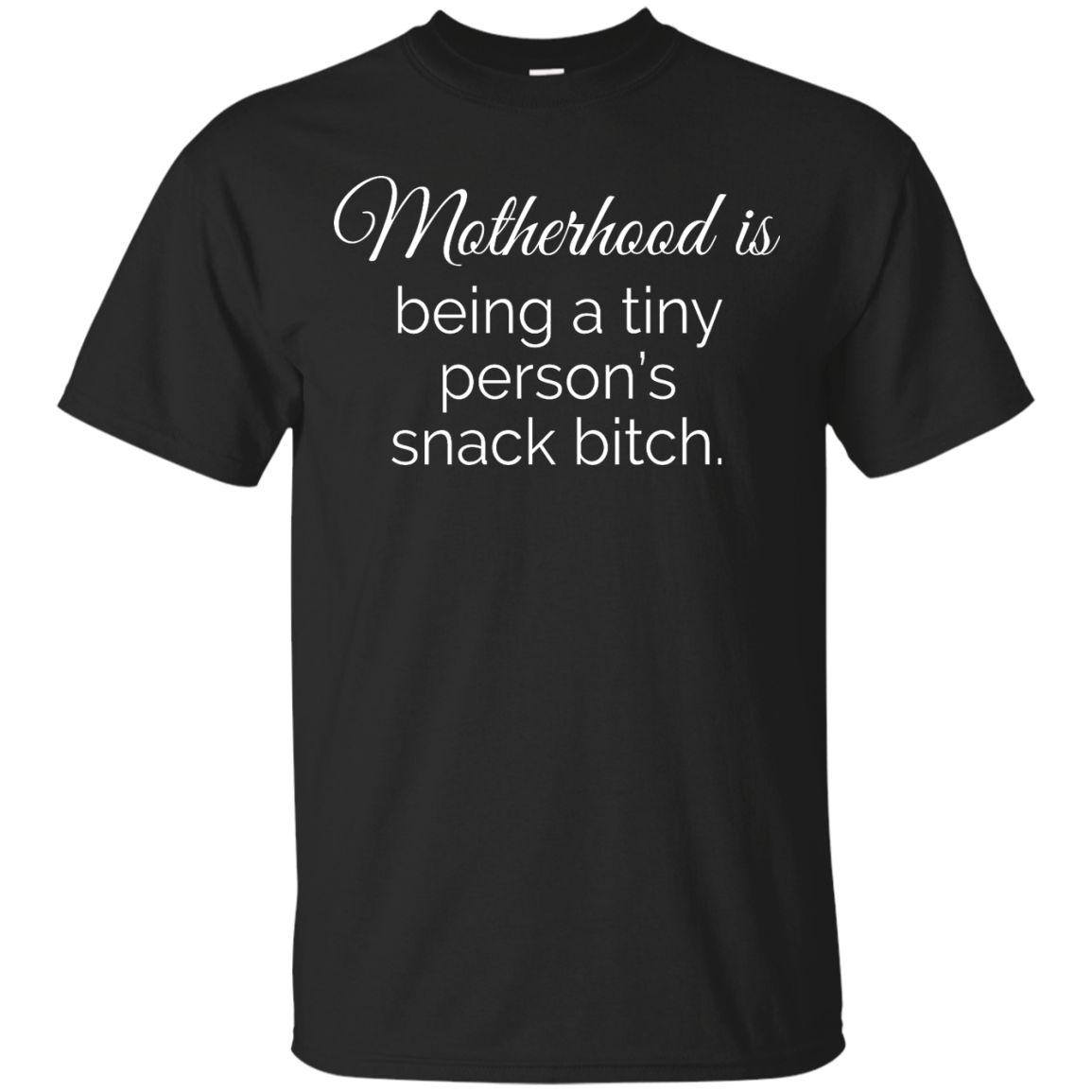 Motherhood is being a tiny person's snack bitch shirt, tank