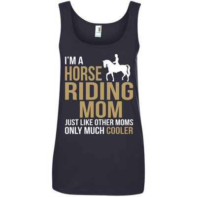 I'm Horse Riding Mom Just Like Other Moms Only Much Cooler shirt, sweater, tank