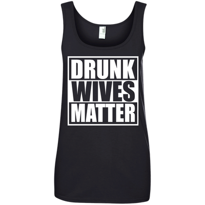 Drunk wives matter shirt, tank top, hoodie