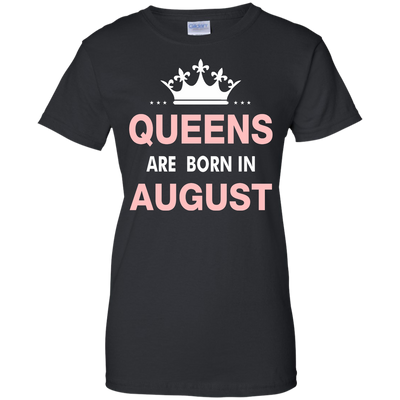 Queens are born in August Shirt, Hoodie, Tank