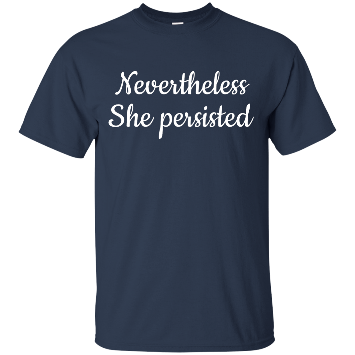 Nevertheless, She Persisted t-shirt, hoodie, tank
