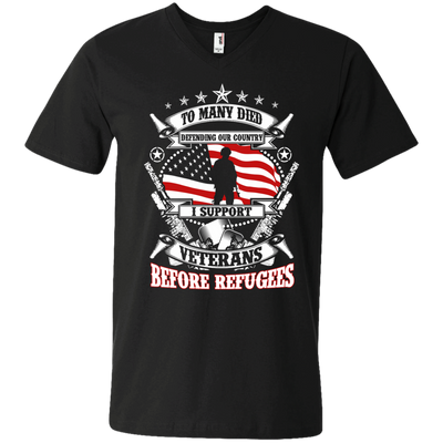 To Many Died Defending Our Country I Support Veterans shirt