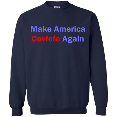 Make America Covfefe Again shirt, sweater, tank