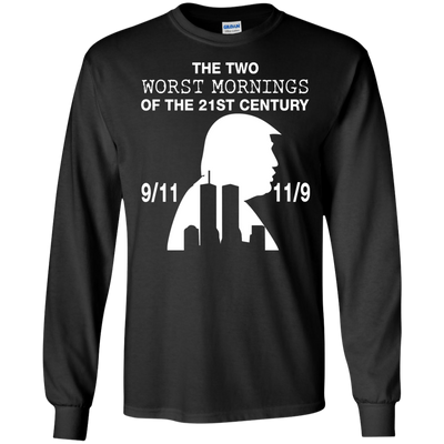 The two worst mornings of the 21st century t-shirt, hoodie, tank