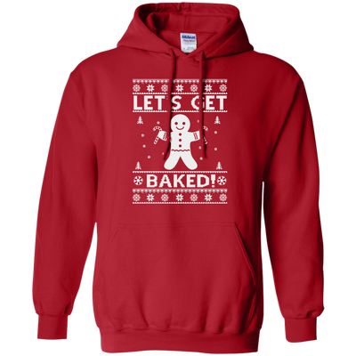 Let's Get Baked Christmas Sweatshirt, Tee, Hoodie