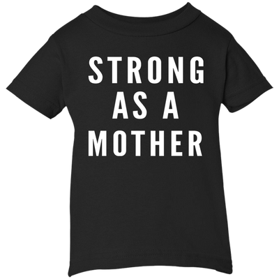 Strong As A Mother Shirt For Kids