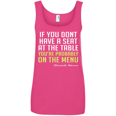 Elizabeth Warren: If you don't have a seat at the table shirt