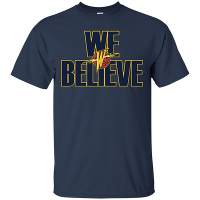 Warriors We Believe shirt, sweater, tank