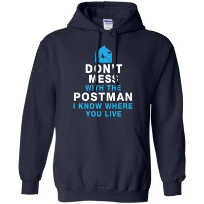 Don't Mess With The Postman Shirt, Hoodie, Tank