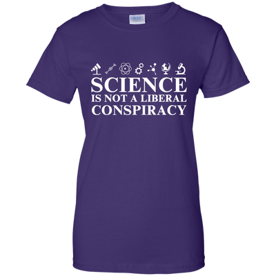 Science is not a Liberal conspiracy shirt