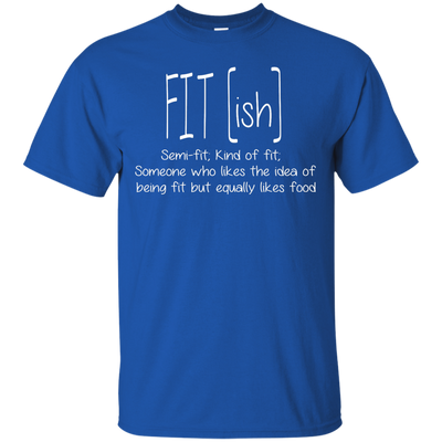 FIT(ish) Semi-Fit Kind of Fit shirt, tank, long sleeve