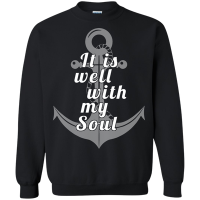 Sailor: It is well with my Soul Shirt, Hoodie, Tank
