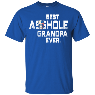 Best Asshole Grandpa Ever t-shirt, hoodie, tank