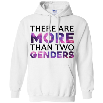 There are More than two genders shirt, hoodie, tank