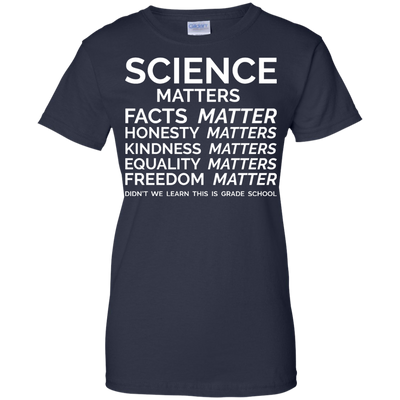 Science Matters shirt, sweater, hoodie