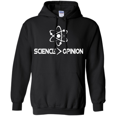 Science is Greater Than Opinion shirt, hoodie, tank - Science March