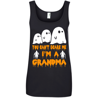 You can’t scare me I'm a Grandma shirt, hoodie, tank