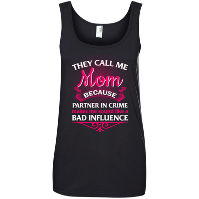 They Call Me Mom Because Partner In Crime shirt, tank, hoodie
