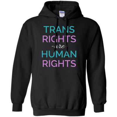 Trans Rights Are Human Rights shirt, hoodie