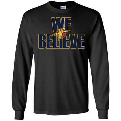 Warriors We Believe shirt, sweater, tank