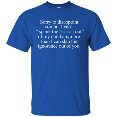 Sorry To Disappoint You But Autism Shirt, Sweater, Tank