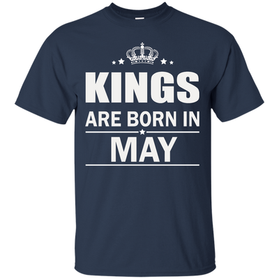 Kings are born in May Shirt, Hoodie, Tank
