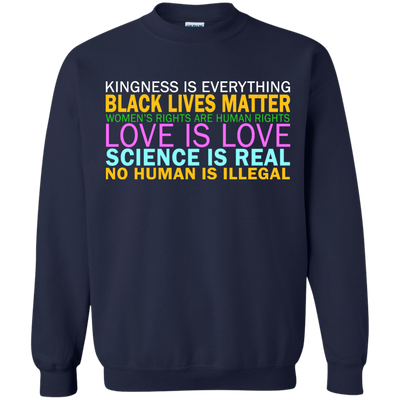 Kindness Is Everything Black Lives Love Shirt, Hoodie, Tank