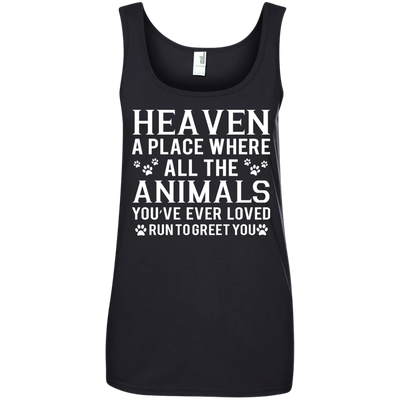 Heaven a place where all the animals shirt, sweater, tank