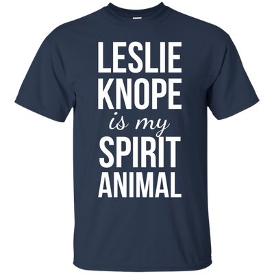 Leslie Knope Is My Spirit Animal shirt