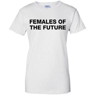 Females Of The Future Shirt, Hoodie, Tank