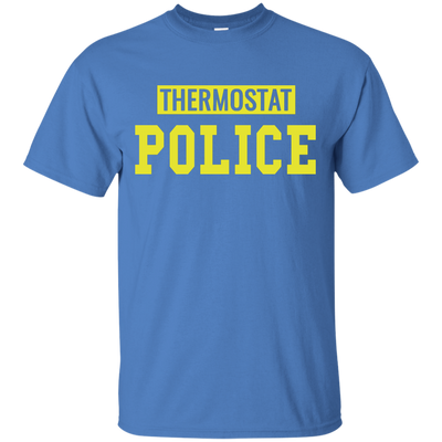 Thermostat Police shirt, sweatshirt