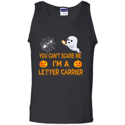 You Can't Scare Me, I'm a Letter Carrier Tee/Hoodie