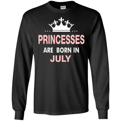 Princesses Are Born in July Shirt, Hoodie, Tank