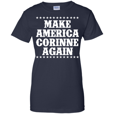 Make America Corinne Again Shirt, Hoodie, Tank